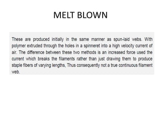 MELT BLOWN
 