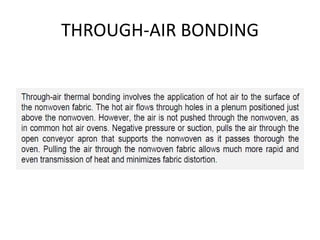 THROUGH-AIR BONDING
 
