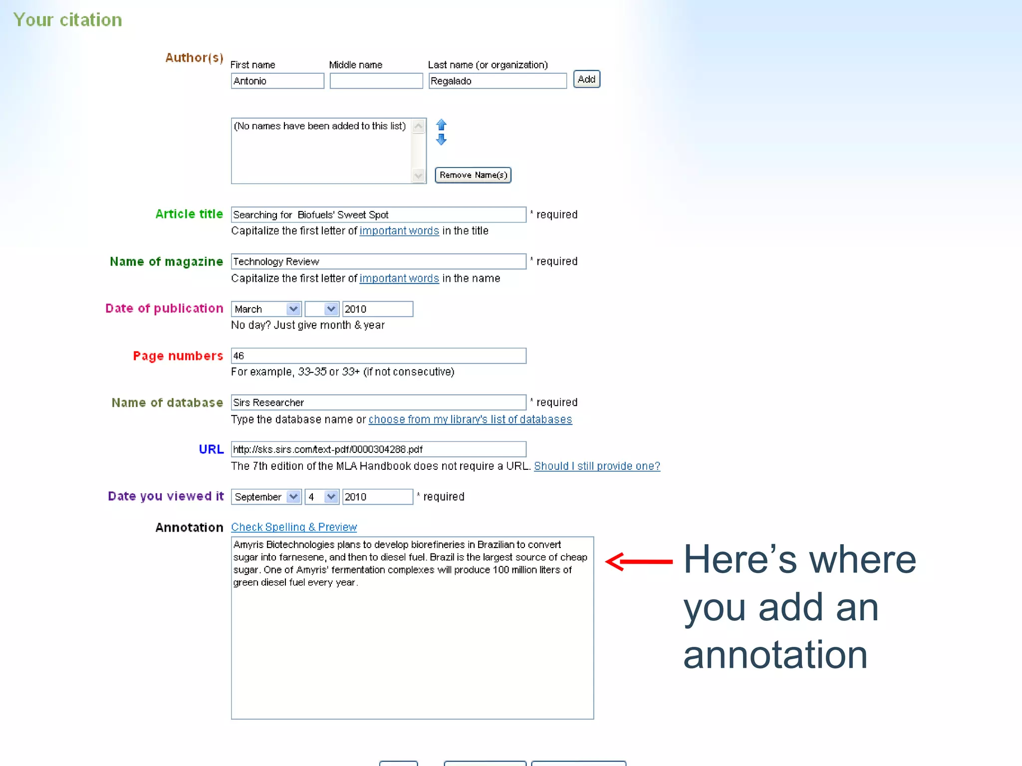 Here ’s where you add an  annotation 