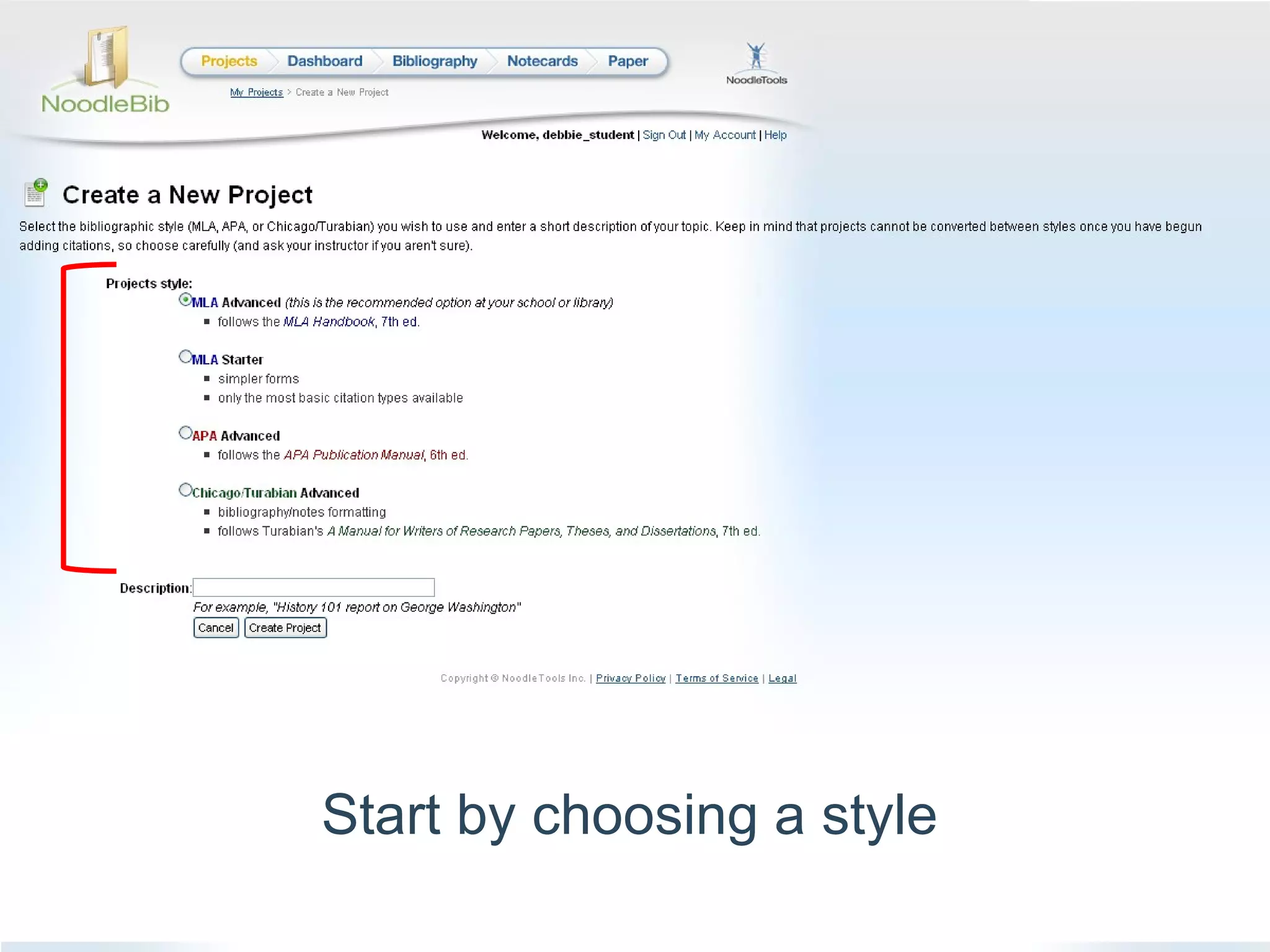Start by choosing a style 