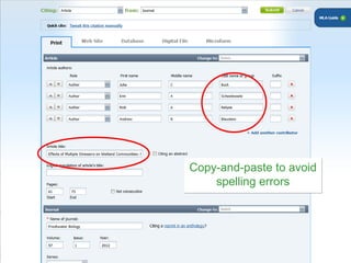 Copy-and-paste to avoid
    spelling errors
 