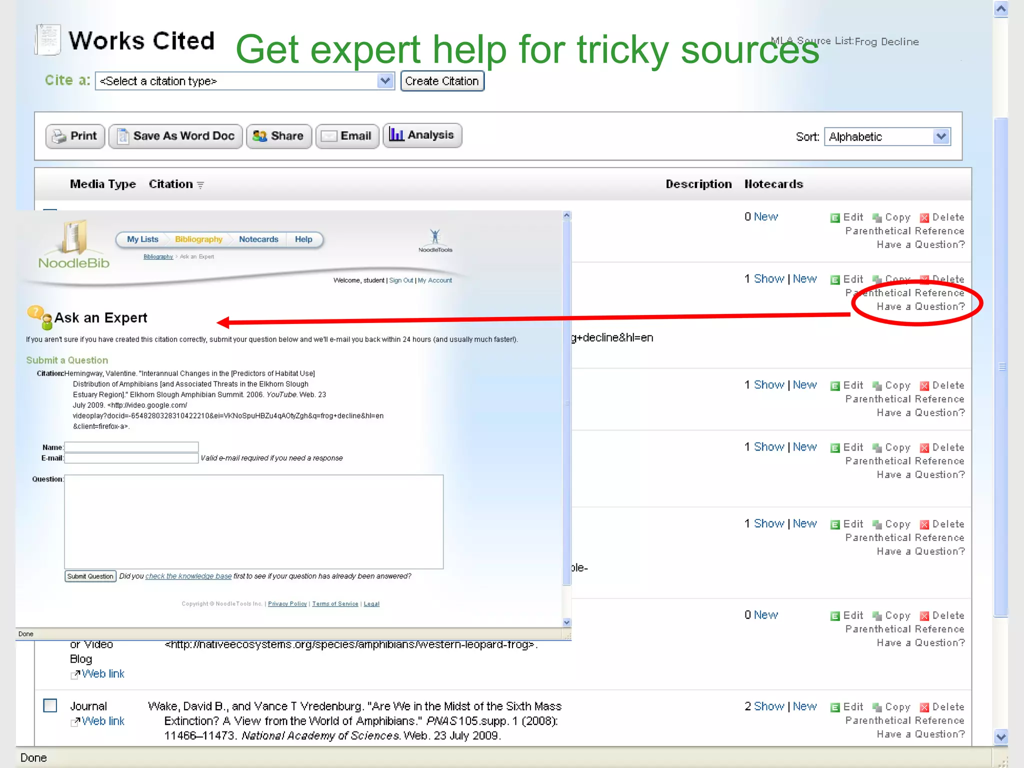 Get expert help for tricky sources 