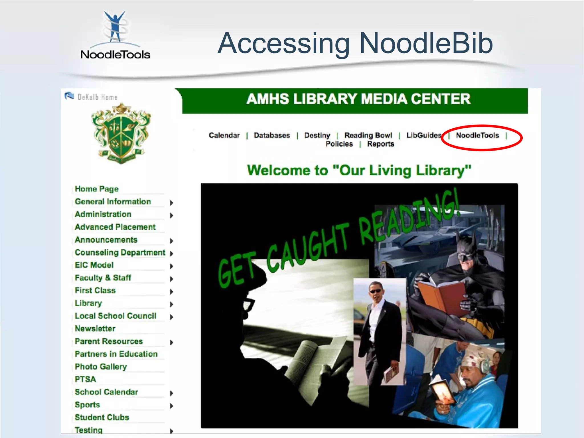 Accessing NoodleBib 