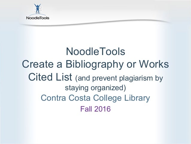 noodletools for students works cited list fall 2016