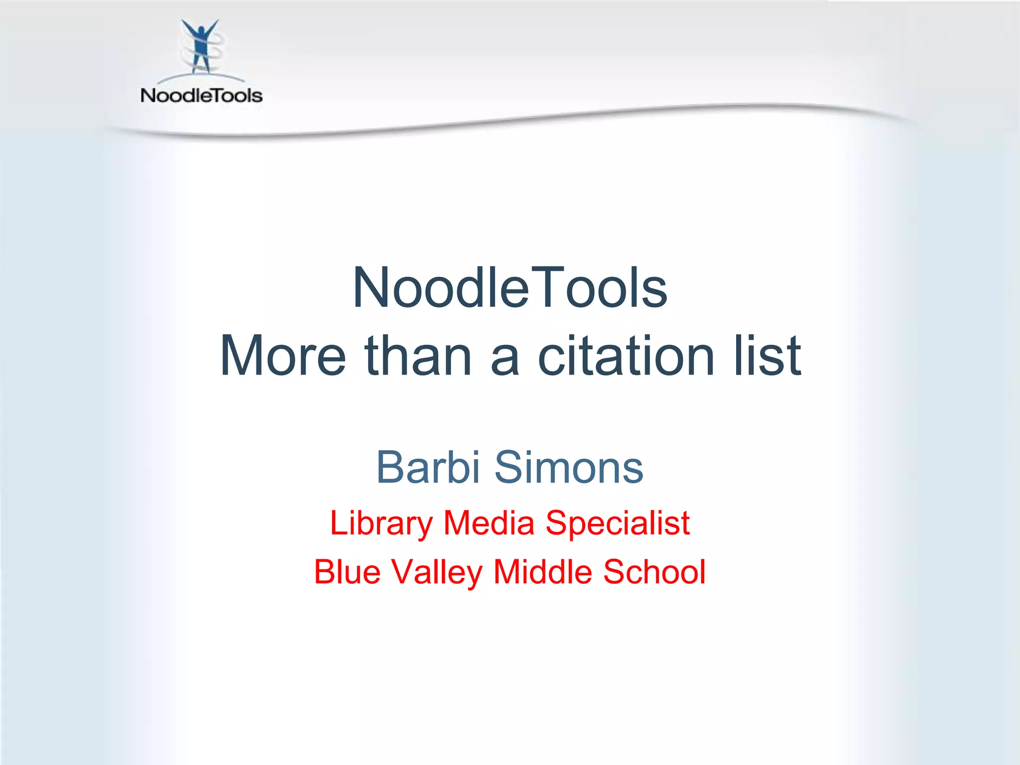 noodle-tools-in-a-nutshell-ppt