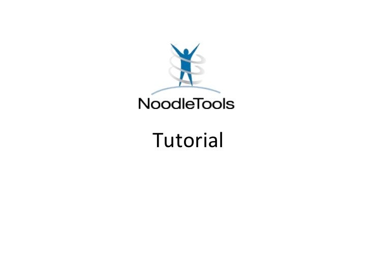 Noodle tools tutorial