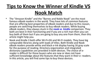 Tips to Know the Winner of Kindle VS Nook Match ,[object Object],[object Object]