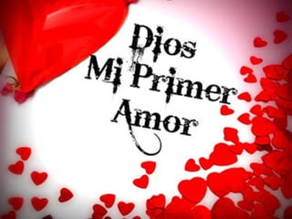 No olvides tu primer amor