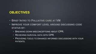 Noon conf code status | PPTX | First Aid | Injuries