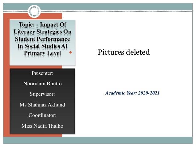 Impact Of Literacy Strategies On Student Performance In Social Studies At Primary Level by Noor Bhutto 2 impact of literacy strategies on student performance in social studies at primary level by noor bhutto 1 638