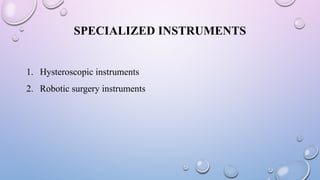 Instruments used in Laparoscopy surgery.pptx