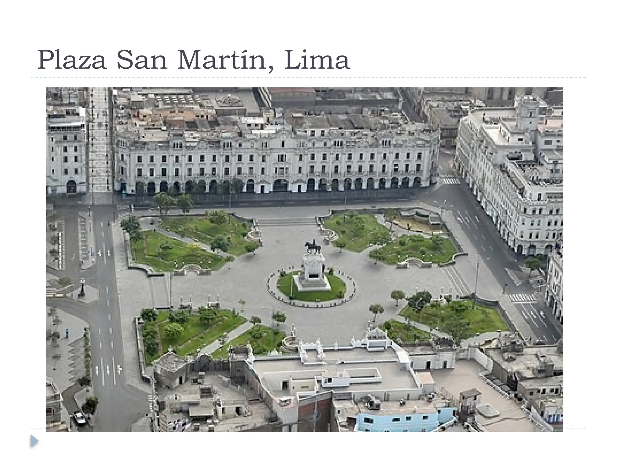 Plaza San Martín, Lima
 