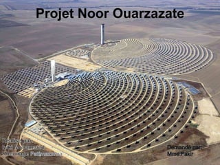 Projet Noor Ouarzazate
 