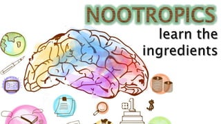 Nootropics: Natural Brain Enhancers