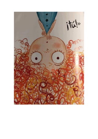 No quiero el cabello rizado. Cuento