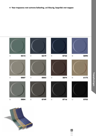 Voor trapzones met extreme belasting, uni kleurig, loopvlak met noppen

0214

II

0319

III

0733

III

0890

II

0007

II

0882

II

2074

III

6172

II

0884

II

0749

II

0716

I

0702

63

Trapoplossingen

II

 