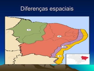 Diferenças espaciais 