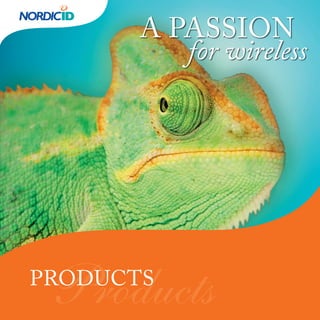 A PASSION
          for wireless




 Products
PRODUCTS
                         1
 