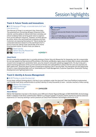 Nordic IT Security 2014 9 
Session highlights 
n 09.25 SecuriConnect, the game changer: Revolutionizing customer data privacy in Managed Security Services 
In this talk we will introduce a new version of SecuriConnect, a VPN appliance with unique security innovation, Three Domain 
Separation. The innovation enables mitigation of unauthorized disclosure of sensitive information. The Three Domain Separation 
is a true paradigm shift in VPN management. Administrative task can finally be performed by administrative departments 
without compromising the privacy of sensitive data. Three Domain Separation eliminates cross contamination when VPN 
management is outsourced enabling true cost-effective Managed Security Services. Many organizations such governments 
and public sector agencies, handle sensitive information. In high security environments, set of regulations require that 
networks hosting sensitive information are isolated from open networks, such as the Internet, effectively creating zones 
of different security clearances. These isolated networks are often geographically separated but interconnected by Virtual 
Private Networks (VPN). Traditionally, VPN architecture has two domains, RED domain with secure data and BLACK domain for 
transport e.g. Internet. The RED and BLACK domains cannot exchange information. Management of a VPN unit is possible 
from the RED domain or through a separate Out Of Band network. Thus, VPN administrative personnel are able to access 
sensitive information on the RED domain potentially causing, intentional or unintentional, unauthorized disclosure of sensitive 
information, effectively creating “ghost users”. 
Stefan Chevul, Product Manager, 
Advenica 
About Stefan: 
Stefan is a technologically skilled product manager who excels at bridging business, technology and user experience. Passionate about 
discovering products that are valuable, usable and feasible while maximising business value. Stefan holds a Tec.Lic. degree in telecommunication 
systems and also a M.Sc. in Electrical Engineering. He currently works at Advenica AB where he manages the VPN product portfolio. 
n 11.20 Automating Disaster Recovery for the Security & Network Infrastructure 
BackBox enables security and network operations team to fully automate and schedule device configuration backup and 
recovery. BackBox eliminates the need to write scripts, manually backup devices or use multiple management system in order 
to enable quick disaster recovery for all Security and network devices. BackBox allows in addition to Automate configuration 
push to multiple devices with a single-click saving the organization time and effort. Supporting over 95 of the leading Security and 
Networking vendors, BackBox is the only solution that enables configuration backups for all security and network devices in the 
network. 
Rafi Zvi, CTO, BackBox 
About Rafi: 
Rafi has over 18 years of experience in the information systems field and over 15 years in information security. Starting in 1995 Rafi managed the 
information systems group at Sequel Technology, based in Bellevue, Washington, an Internet access control software development company. Rafi 
joined NetVision, the leading ISP in Israel in 1997 and managed the Professional Services team servicing enterprises both locally and globally. In 
2000 Rafi co-founded Spider Solutions which grew to be the leader in Information Security services for enterprises in Israel. Safeway Solutions, the 
company behind BackBox was founded by Rafi Zvi and Arik Elias in cooperation with the largest Telco in Israel, Cellcom. 
 