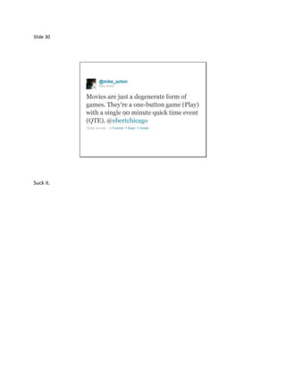 Slide 30




Suck it.
 