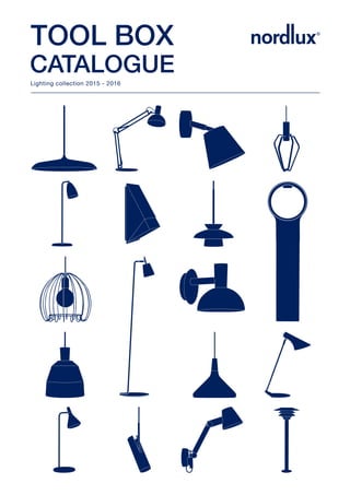 tool box
catalogue
Lighting collection 2015 - 2016
 