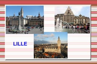 LILLE
 