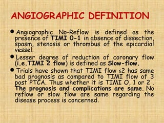 Reflow Definition No reflow and slow flow phenomenon during pci | PPT
