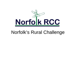 Norfolk’s Rural Challenge 