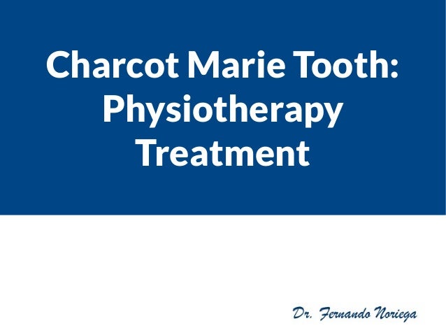 Charcot Marie Tooth And Weight Loss