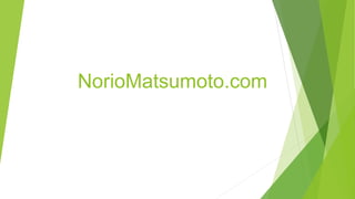 NorioMatsumoto.com
 