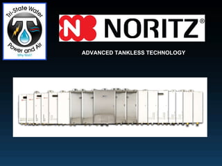 Noritz tankless presentation 1 28-11 bc | PPT