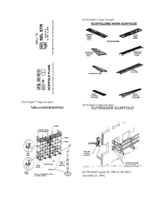 (En la Figura 8, haga clic aquí)
(En la figura 7, haga clic aquí)
(En la figura 9, haga clic aquí)
[61 FR 46025, agosto 30, 1996; 61 FR 59831,
noviembre 25, 1996]
 