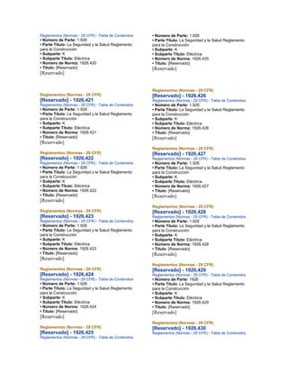 Reglamentos (Normas - 29 CFR) - Tabla de Contenidos
• Número de Parte: 1.926
• Parte Título: La Seguridad y la Salud Reglamento
para la Construcción
• Subparte: K
• Subparte Título: Eléctrica
• Número de Norma: 1926.420
• Título: [Reservado]
[Reservado]
Reglamentos (Normas - 29 CFR)
[Reservado] - 1926,421
Reglamentos (Normas - 29 CFR) - Tabla de Contenidos
• Número de Parte: 1.926
• Parte Título: La Seguridad y la Salud Reglamento
para la Construcción
• Subparte: K
• Subparte Título: Eléctrica
• Número de Norma: 1926.421
• Título: [Reservado]
[Reservado]
Reglamentos (Normas - 29 CFR)
[Reservado] - 1926,422
Reglamentos (Normas - 29 CFR) - Tabla de Contenidos
• Número de Parte: 1.926
• Parte Título: La Seguridad y la Salud Reglamento
para la Construcción
• Subparte: K
• Subparte Título: Eléctrica
• Número de Norma: 1926.422
• Título: [Reservado]
[Reservado]
Reglamentos (Normas - 29 CFR)
[Reservado] - 1926,423
Reglamentos (Normas - 29 CFR) - Tabla de Contenidos
• Número de Parte: 1.926
• Parte Título: La Seguridad y la Salud Reglamento
para la Construcción
• Subparte: K
• Subparte Título: Eléctrica
• Número de Norma: 1926.423
• Título: [Reservado]
[Reservado]
Reglamentos (Normas - 29 CFR)
[Reservado] - 1926,424
Reglamentos (Normas - 29 CFR) - Tabla de Contenidos
• Número de Parte: 1.926
• Parte Título: La Seguridad y la Salud Reglamento
para la Construcción
• Subparte: K
• Subparte Título: Eléctrica
• Número de Norma: 1926.424
• Título: [Reservado]
[Reservado]
Reglamentos (Normas - 29 CFR)
[Reservado] - 1926,425
Reglamentos (Normas - 29 CFR) - Tabla de Contenidos
• Número de Parte: 1.926
• Parte Título: La Seguridad y la Salud Reglamento
para la Construcción
• Subparte: K
• Subparte Título: Eléctrica
• Número de Norma: 1926.425
• Título: [Reservado]
[Reservado]
Reglamentos (Normas - 29 CFR)
[Reservado] - 1926,426
Reglamentos (Normas - 29 CFR) - Tabla de Contenidos
• Número de Parte: 1.926
• Parte Título: La Seguridad y la Salud Reglamento
para la Construcción
• Subparte: K
• Subparte Título: Eléctrica
• Número de Norma: 1926.426
• Título: [Reservado]
[Reservado]
Reglamentos (Normas - 29 CFR)
[Reservado] - 1926,427
Reglamentos (Normas - 29 CFR) - Tabla de Contenidos
• Número de Parte: 1.926
• Parte Título: La Seguridad y la Salud Reglamento
para la Construcción
• Subparte: K
• Subparte Título: Eléctrica
• Número de Norma: 1926.427
• Título: [Reservado]
[Reservado]
Reglamentos (Normas - 29 CFR)
[Reservado] - 1926,428
Reglamentos (Normas - 29 CFR) - Tabla de Contenidos
• Número de Parte: 1.926
• Parte Título: La Seguridad y la Salud Reglamento
para la Construcción
• Subparte: K
• Subparte Título: Eléctrica
• Número de Norma: 1926.428
• Título: [Reservado]
[Reservado]
Reglamentos (Normas - 29 CFR)
[Reservado] - 1926,429
Reglamentos (Normas - 29 CFR) - Tabla de Contenidos
• Número de Parte: 1926
• Parte Título: La Seguridad y la Salud Reglamento
para la Construcción
• Subparte: K
• Subparte Título: Eléctrica
• Número de Norma: 1926.429
• Título: [Reservado]
[Reservado]
Reglamentos (Normas - 29 CFR)
[Reservado] - 1926,430
Reglamentos (Normas - 29 CFR) - Tabla de Contenidos
 