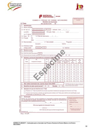 NORMA 01/JNE/2017 – Instruções para a Inscrição nas Provas e Exames do Ensino Básico e do Ensino
Secundário
20
 