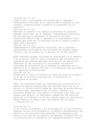 There are more than six broken wires in any one rope lay, or
1910.268(j)(4)(iv)(I) (4)
There is excessive permanent distortion caused by kinking, crushing, or severe twisting of
the rope.
..1910.268(k)
1910.268(k)
Materials handling and storage --
1910.268(k)(1)
Poles . When working with poles in piles or stacks, work shall be performed from the ends of
the poles as much as possible, and precautions shall be taken for the safety of employees at
the other end of the pole. During pole hauling operations, all loads shall be secured to prevent
displacement. Lights, reflectors and/or flags shall be displayed on the end and sides of the
load as necessary. The requirements for installation, removal, or other handling of poles in
pole lines are prescribed in paragraph (n) of this section which pertains to overhead lines. In
the case of hoisting machinery equipped with a positive stop loadholding device, it shall be
permissible for the operator to leave his position at the controls (while a load is suspended)
for the sole purpose of assisting in positioning the load prior to landing it. Prior to unloading
steel, poles, crossarms, and similar material, the load shall be thoroughly examined to
ascertain that the load has not shifted, that binders or stakes have not broken, and that the
load is not otherwise hazardous to employees.
1910.268(k)(2)
Cable reels . Cable reels in storage shall be checked or otherwise restrained when there is a
possibility that they might accidentally roll from position.
1910.268(l)
Cable fault locating and testing .
1910.268(l)(1)
Employees involved in using high voltages to locate trouble or test cables shall be instructed
in the precautions necessary for their own safety and the safety of other employees.
1910.268(l)(2)
Before the voltage is applied, cable conductors shall be isolated to the extent practicable.
Employees shall be warned, by such techniques as briefing and tagging at all affected
locations, to stay clear while the voltage is applied.
1910.268(m)
Grounding for employee protection -- pole lines --
1910.268(m)(1)
Power conductors . Electric power conductors and equipment shall be considered as
energized unless the employee can visually determine that they are bonded to one of the
grounds listed in paragraph (m)(4) of this section.
1910.268(m)(2)
Nonworking open wire . Nonworking open wire communications lines shall be bonded to
one of the grounds listed in paragraph (m)(4) of this section.
1910.268(m)(3)
Vertical power conduit, power ground wires and street light fixtures .
1910.268(m)(3)(i)
Metal power conduit on joint use poles, exposed vertical power ground wires, and street light
fixtures which are below communications attachments or less than 20 inches above these
attachments, shall be considered energized and shall be tested for voltage unless the
 