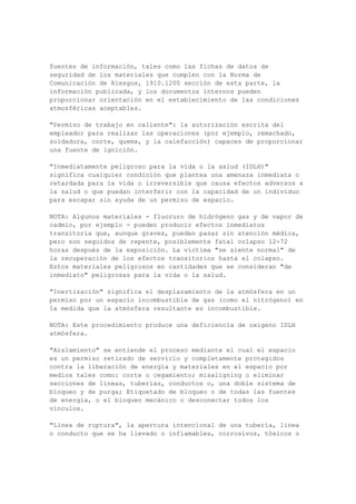Más de 750V no más de 2 kV 18
Más de 2 kV, no más de 15 kV 24
Más de 15 kV, y no más de 37 kV 36
Más de 37 kV, y no más de 87,5 kV 42
Más de 87,5 kV, y no más de 121 kV 48
Más de 121 kV, no más de 140 kV 54
Evite el contacto 1.
1910.268 (b) (8)
Iluminación de trabajo de campo. Cuando la luz natural es insuficiente para iluminar
adecuadamente el lugar de trabajo, la iluminación artificial, se deberán tomar medidas para
que el empleado para realizar el trabajo en condiciones de seguridad.
.. 1910,268 (c)
1910,268 (c)
Entrenamiento. Los empleadores deberán proporcionar capacitación en las diversas
precauciones de seguridad y prácticas descritas en esta sección y se asegurarán de que los
empleados no participan en las actividades a que esta sección se aplica hasta que los
empleados han recibido una formación adecuada en las diversas prácticas de seguridad y
precauciones exigidas por esta sección. Sin embargo, cuando el empleador pueda demostrar
que es un empleado capacitado en las precauciones y prácticas de seguridad requerida en este
punto antes de su empleo, la formación no tiene que ser proporcionada a los trabajadores que
de conformidad con esta sección. Cuando la formación se requiere, se compondrá de en el
puesto de trabajo o del salón de clase de tipo de formación o una combinación de ambos. El
empleador deberá certificar que los empleados han sido formados con la preparación de un
expediente de certificación que incluye la identidad de la persona capacitada, la firma del
empleador o la persona que llevó a cabo la formación, y la fecha en que la formación se
completó. La certificación de acta será elaborado a la conclusión de la formación y se
mantendrán en archivo por la duración del empleo del empleado. La certificación de registro
deberán estar disponibles a petición del Subsecretario de Seguridad y Salud Ocupacional.
Esa formación, en su caso, incluir los siguientes temas:
1910,268 (c) (1)
Reconocimiento y prevención de peligros relacionados con encuentros con sustancias
nocivas y de los animales, de insectos, o la vida de las plantas;
1910,268 (c) (2)
Procedimientos que deben seguirse en situaciones de emergencia, y,
1910,268 (c) (3)
La formación en primeros auxilios, incluida la instrucción en la respiración artificial.
1910,268 (d)
La protección de los trabajadores públicos en áreas de trabajo.
1910,268 (d) (1)
Antes de empezar en las cercanías de vehículos o peatones que puedan poner en peligro a los
empleados, las señales de advertencia y / o banderas u otros dispositivos de control de tráfico
se colocarán de manera que el canal de alerta y tráfico. Cuando se necesita una mayor
protección, se utilizarán barreras. Por la noche, luces de aviso se destacado, y las zonas
excavadas se adjunta con barricadas de protección.
1910,268 (d) (2)
Si el trabajo expone energía o las piezas móviles que normalmente están protegidos, los
 