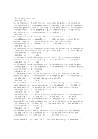 Tener por lo menos tres pulgadas de ancho;
1910,268 (g) (2) (ii) (B) (3)
Tener por lo menos treinta y cinco segundos (5 / 32) pulgadas de espesor, si es de cuero, y
1910,268 (g) (2) (ii) (C)
[Reservado]
1910,268 (g) (2) (ii) (D)
Adecuados de cobre, acero, revestimientos o equivalente, se utilizará alrededor de las barras
de los anillos D para evitar el desgaste entre estos miembros y los de cuero o tela incluyendo
entre ellas.
1910,268 (g) (2) (ii) (E)
Todas las costuras deberán realizarse con un mínimo de 42 libras de peso equivalente o hilo
de nylon y se bloqueo cosida. Costura paralela a una arista no podrá ser inferior a tres
sixteenths (3 / 16) pulgadas del borde de la parte más estrecha miembro capturados por el
hilo. El uso de la condicionalidad en cuero cosido está prohibido.
.. 1910,268 (g) (2) (ii) (F)
1910,268 (g) (2) (ii) (F)
Los poseedores de snaphooks tendrá un muelle de tensión que no permitirá que el poseedor a
comenzar a abrir cuando un peso de 2 1 / 2 libras o menos se aplica, pero los poseedores
deberán comenzar a abrir cuando un peso de cuatro libras se aplica. Al hacer esta
determinación, el peso se apoya en la final contra el poseedor de la nariz.
1910,268 (g) (2) (ii) (G)
Correas de seguridad, cordones, cintas y el cuerpo se ensayarán de acuerdo con el siguiente
procedimiento:
1910,268 (g) (2) (ii) (G) (1)
Conecte un extremo de la correa o cordón de seguridad a un soporte rígido, y el otro extremo
a una bolsa de tela 250 libras de arena;
1910,268 (g) (2) (ii) (G) (2)
Dejar que la bolsa de tela 250 libras de arena a la caída libre en el ensayo de 4 pies y las
correas de seguridad de 6 pies en el ensayo de cordones. En cada caso, la correa o cordón se
detendrá la caída de la bolsa de 250 libras;
1910,268 (g) (2) (ii) (G) (3)
El incumplimiento de la correa o cordón deberá ser indicado por cualquier rotura o
deslizamiento suficiente para permitir que la bolsa a la caída libre de la correa o cordón.
1910,268 (g) (2) (ii) (G) (4)
Todo el "cuerpo del cinturón de reunión" se analizarán con el anillo D. Una correa o cordón
de seguridad, se utilizará el que es capaz de pasar la "prueba de carga de impacto" se describe
en el párrafo (g) (2) (ii) (G) (2) de esta sección y se adjunta como se requiere en el párrafo (g)
( 2) (ii) (G) (1) de esta sección. El cuerpo del cinturón deberá estar asegurado a la bolsa de
250 libras de arena en un punto que simula la cintura de un hombre y se cayó como se indica
en el apartado (g) (2) (ii) (G) (2) de esta sección. El incumplimiento del cuerpo cinturón se
indicará por cualquier rotura o deslizamiento suficiente para permitir que la bolsa a la caída
libre de cuerpo cinturón.
1910,268 (g) (3)
Polo escaladores.
1910,268 (g) (3) (i)
Escaladores Polo no puede ser utilizado si el picos de cangreja están a menos de 1 1 / 4
pulgadas de longitud, medida en la parte inferior del pico de cangreja. Los picos de cangreja
de polo escaladores deberán estar cubiertos con tapas de seguridad cuando no se utilicen para
 