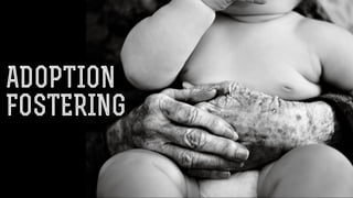 ADOPTION
FOSTERING
 