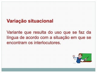 Norma e variação linguística