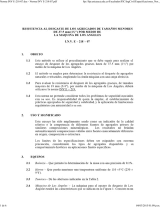 Norma INV E-218-07.doc - Norma INV E-218-07.pdf ftp://ftp.unicauca.edu.co/Facultades/FIC/IngCivil/Especificaciones_Nor...
1 de 6 04/03/2013 01:09 p.m.
 