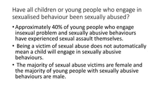 Normal and abnormal behavioural sexual development in childhood ...