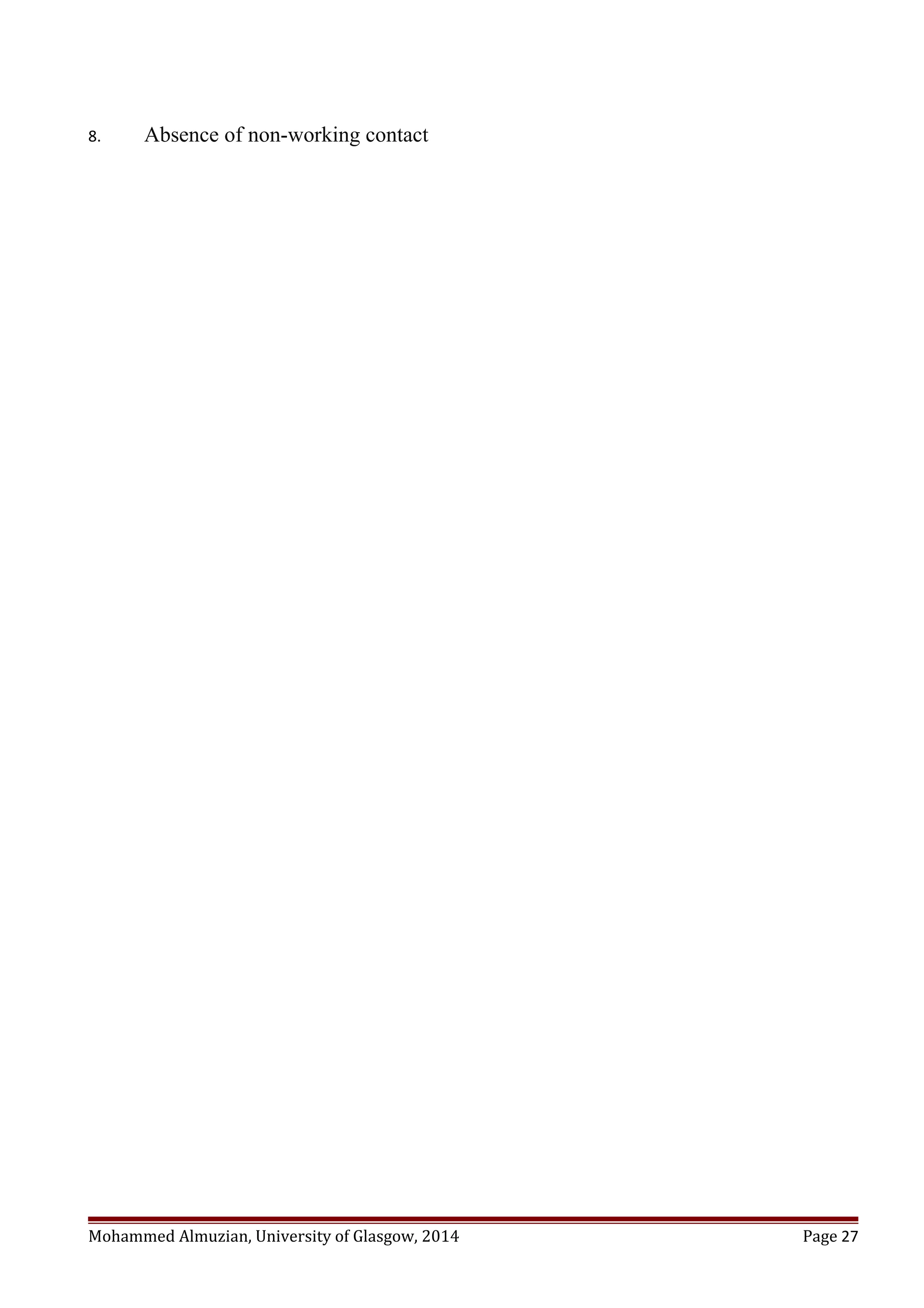 8. Absence of non-working contact
Mohammed Almuzian, University of Glasgow, 2014 Page 27
 