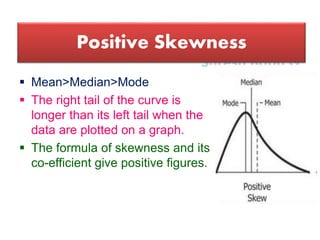 Normal Distribution, Skewness and kurtosis | PPTX