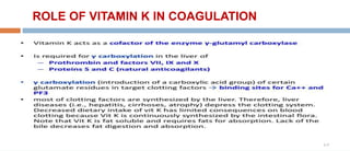 ROLE OF VITAMIN K IN COAGULATION
 