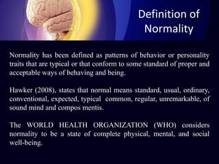 Concept of Normality and Abnormality 