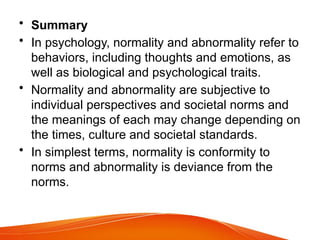 Normalcy Vs Normal Understanding the Concept of Normality and Abnormality in Psychology | PPTX