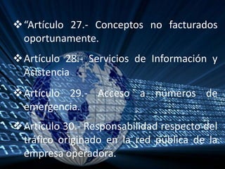 “Artículo 27.- Conceptos no facturados oportunamente.