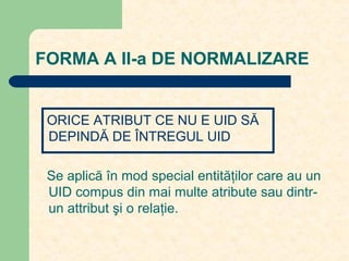 Normalizare Normalizarea datelor | PPT