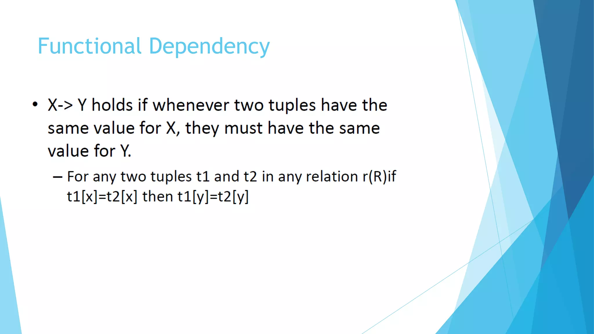 Functional Dependency
 