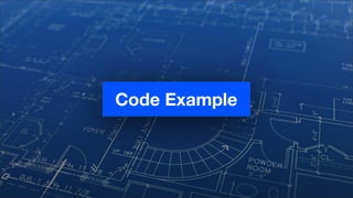Code Example
 